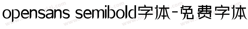 opensans semibold字体字体转换